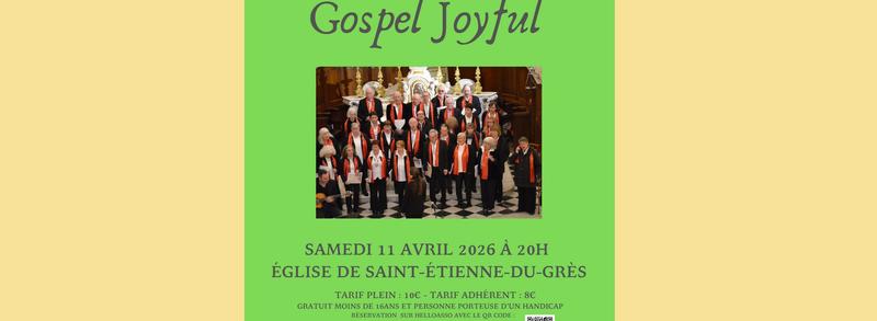 Concert de Printemps 'Gospel Joyful' à l'Eglise de St. Etienne du Grès