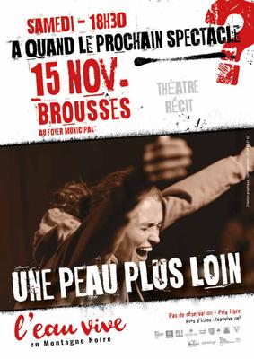 Théâtre / Récit   “Une peau plus loin” - la Farouche compagnie