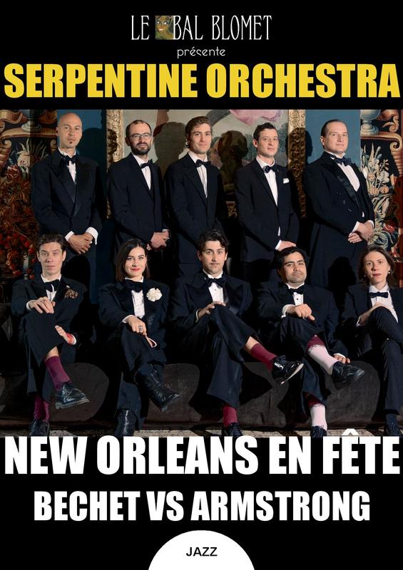 The Serpentine Orchestra – New Orleans en Fête : Bechet Vs Armstrong