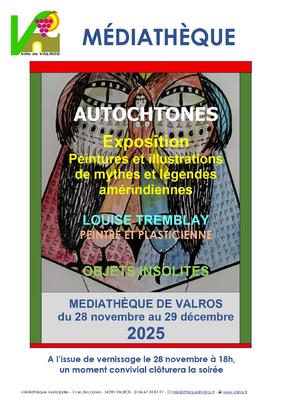 Exposition &quot;Autochtones&quot; de Louise Tremblay