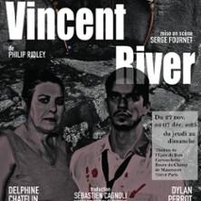 Vincent River - Théâtre de l'Epée de bois, Paris