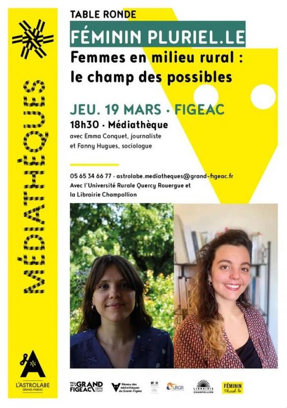 Féminin pluriel.le -Table ronde : femmes en milieu rural : le champ des possibles