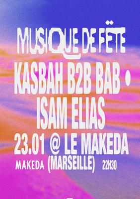 Musique de Fëte : Bab &amp; Kasbah · Isam Elias Live