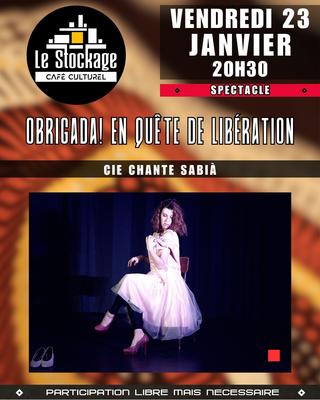 Spectacle "Obrigada ! En quête de libération"
