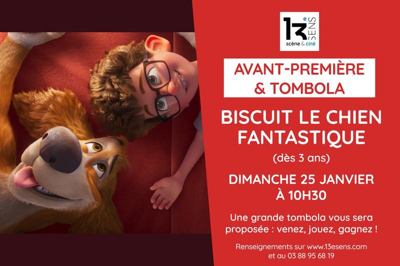 Cinéma et tombola - Biscuit le chien fantastique