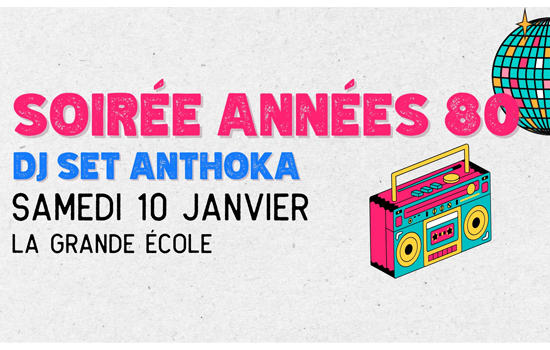Soirée année 80 - Dj Anthoka