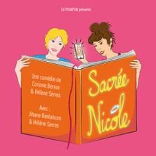 Sacrée Nicole - Petit Gymnase, Paris