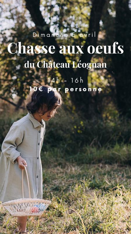 Chasse aux oeufs du Château Léognan