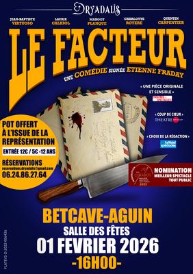 Le Facteur - Pièce de Théâtre - Compagnie Dryadalis