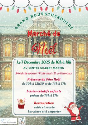 Marché de Noel - Grand Bourgtheroulde