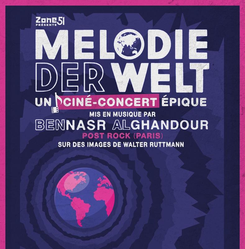 Ciné-concert épique : Melody der Welt