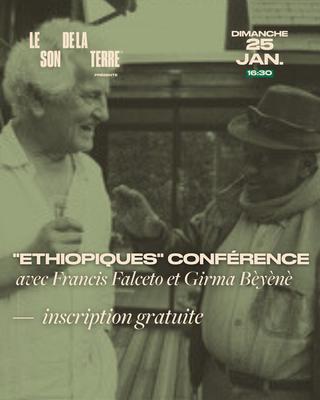 &quot;Ethiopiques&quot; Conférence avec Francis Falceto