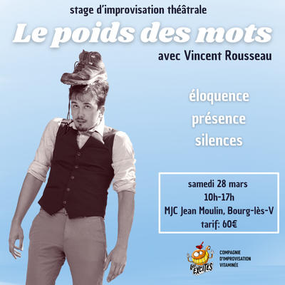 Stage d'impro "Le poids des mots"