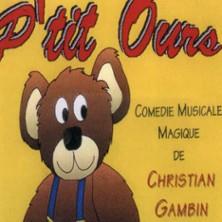 P'tit Ours - l'Antre Acte-L'Antre Magique, Paris