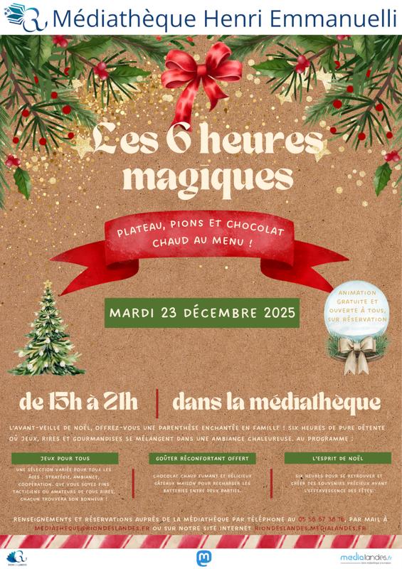 Les 6 heures magiques