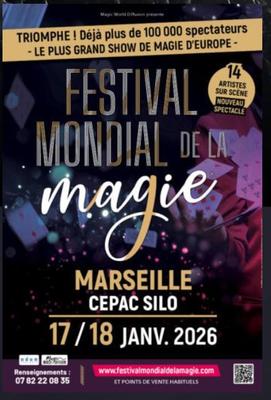 Festival mondial de la Magie 3e édition