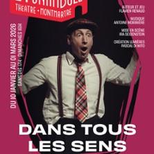 Dans Tous les Sens - le Funambule-Montmartre, Paris