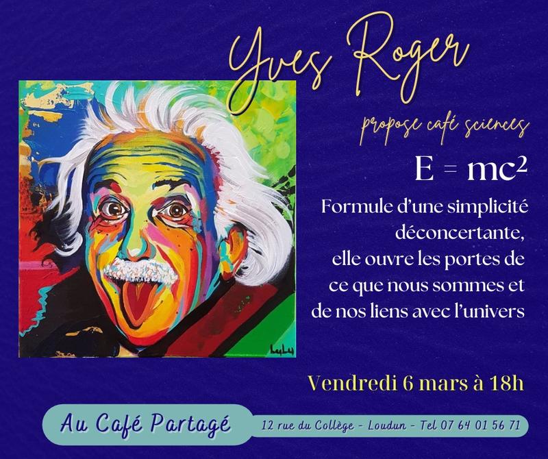 Café Sciences : E = Mc²