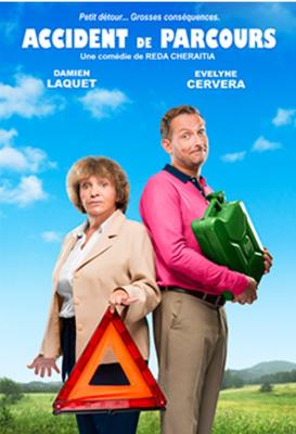 Café Théâtre Côté Rocher &quot;Accident de parcours&quot;