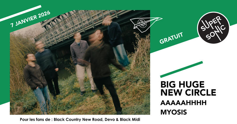 Big Huge New Circle • Aaaaahhhh • Myosis