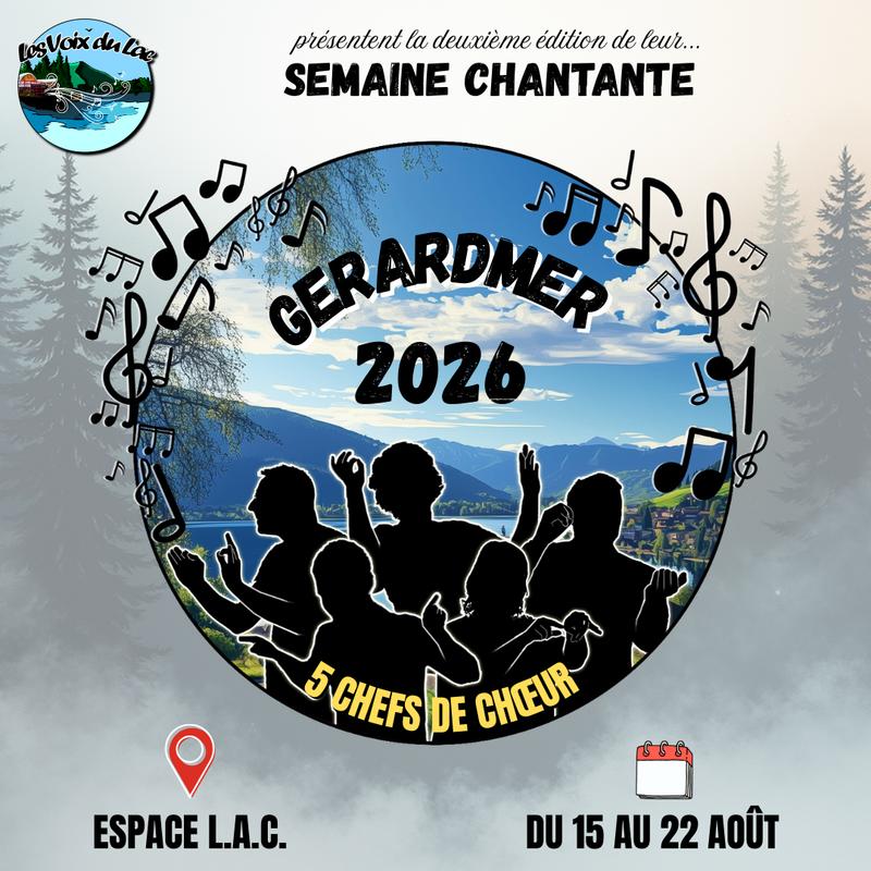 Semaine Chantante - Gérardmer 2026