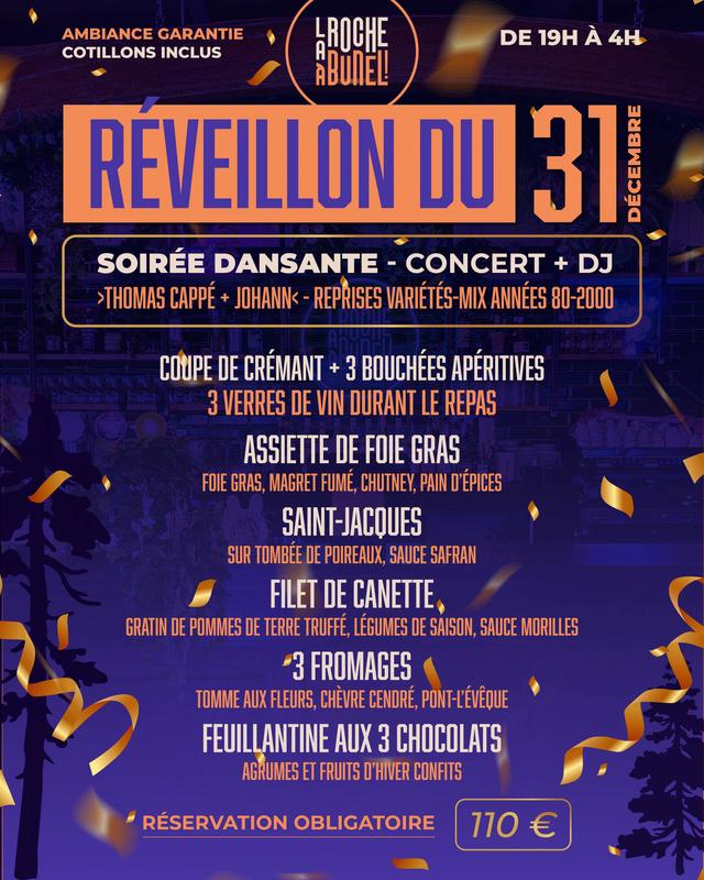 Réveillon du 31 décembre à la Roche à Bunel