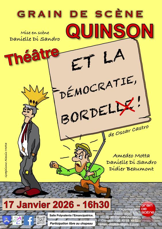 Théâtre à Quinson "Et la Démocratie Bordel"