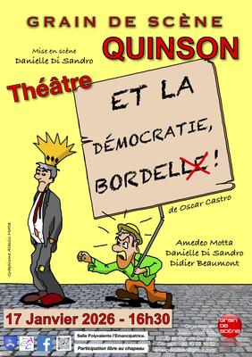 Théâtre à Quinson &quot;Et la Démocratie Bordel&quot;