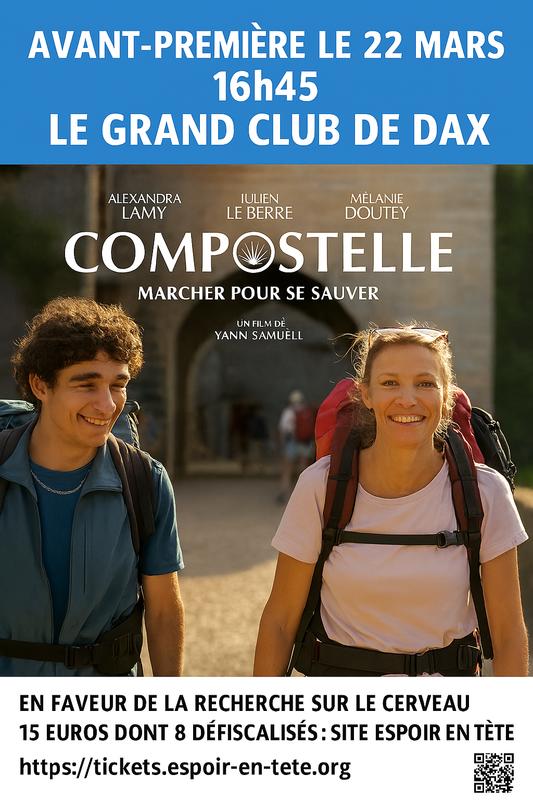 Le 22 mars avant première caritative de Compostelle