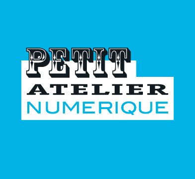 Petit Atelier Numérique