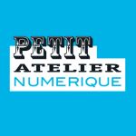 Petit Atelier Numérique