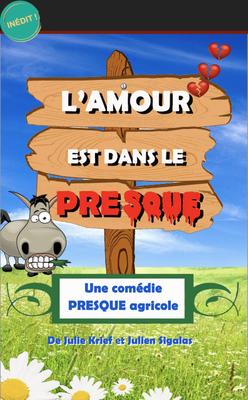 L'amour est dans le presque