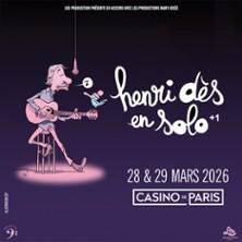 Henri dès en Solo + 1, Casino de Paris