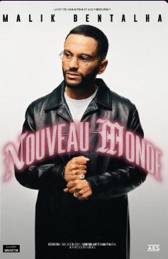 Malik Bentalha: Nouveau Monde