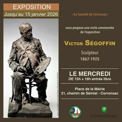 Exposition Victor Ségoffin, Sculpteur