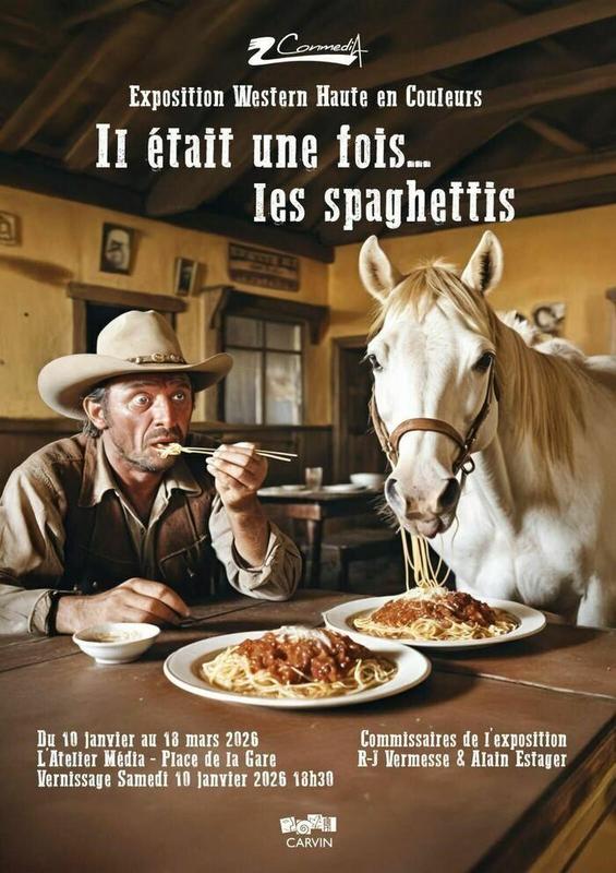 Il était une fois les spaghettis - exposition Western