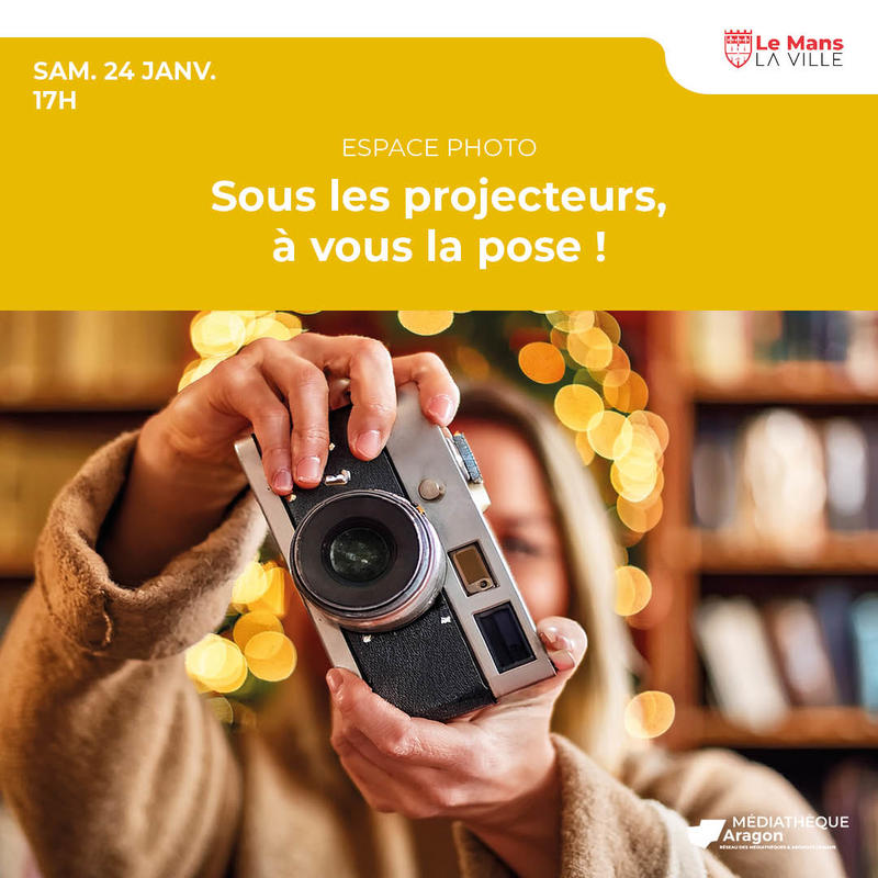 Sous les projecteurs, à vous la pose !