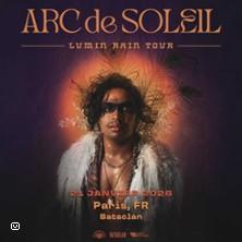 Arc de Soleil  - Lumin Rain Tour