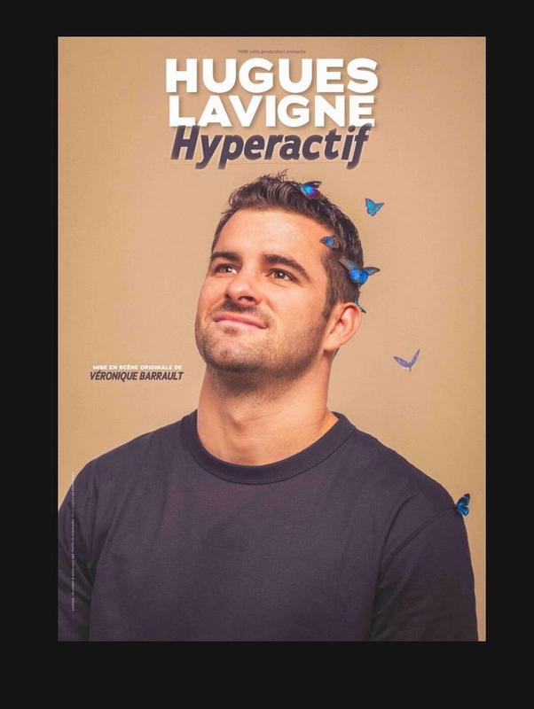 Hugues Lavigne hyperactif