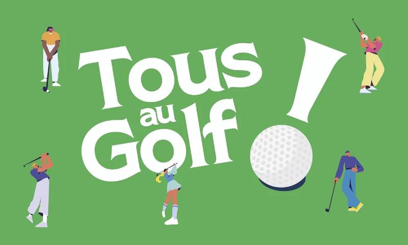 Tous au golf !