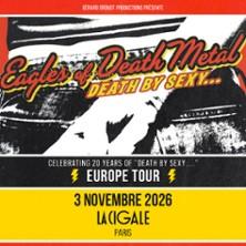 Eagles of Death Metal - Celebrating 20 years of « Death by Sexy... »