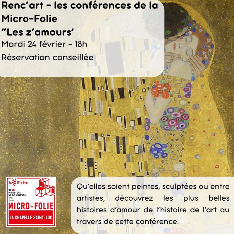 Renc'art - les conférences de la Micro-Folie : les z'amours