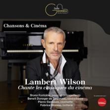 Lambert Wilson - Chant &amp; Cinéma