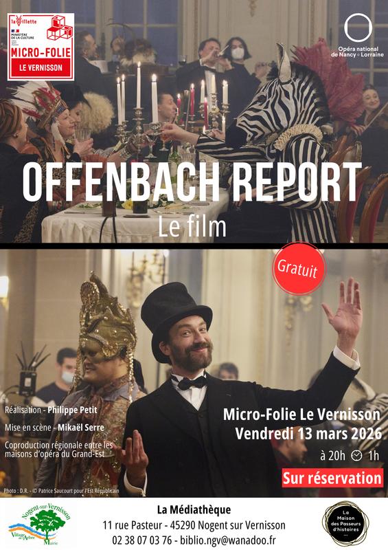 Diffusion Offenbach Report - le film