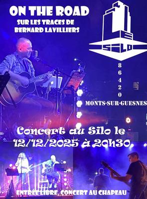 Concert &quot;On The Road&quot; au Silo