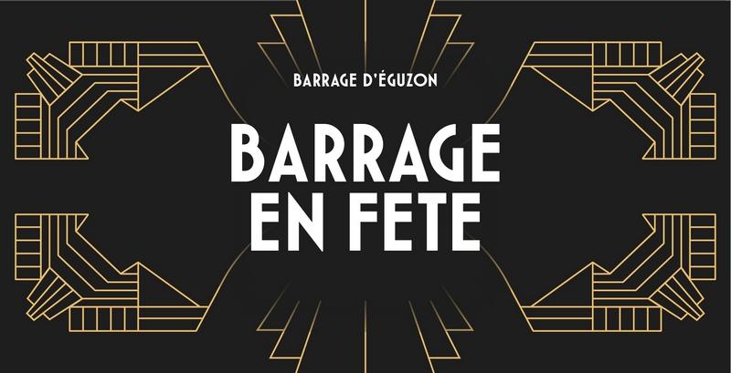 Barrage en fête, spécial 100 ans