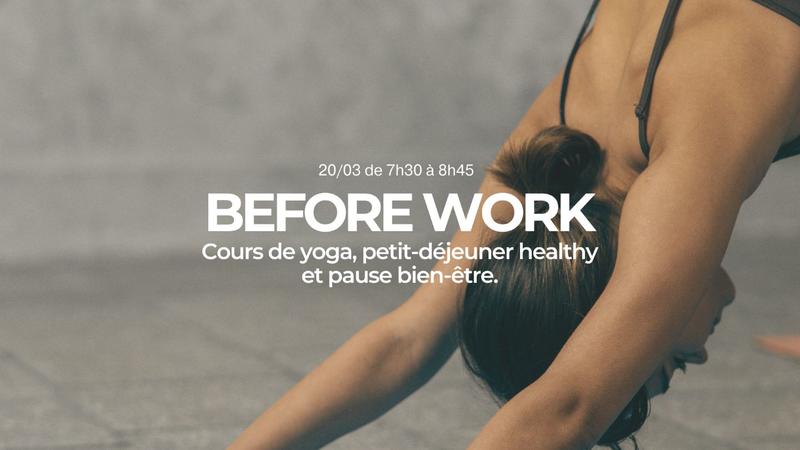 Yoga Before Work - Spécial Femmes