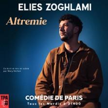 Elies Zoghlami - Altremie - Comédie de Paris