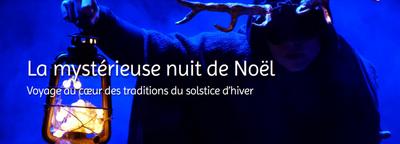 Spectacle &quot;La mystérieuse nuit de Noël&quot;