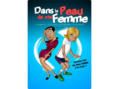 Théâtre – Dans la peau de ma femme